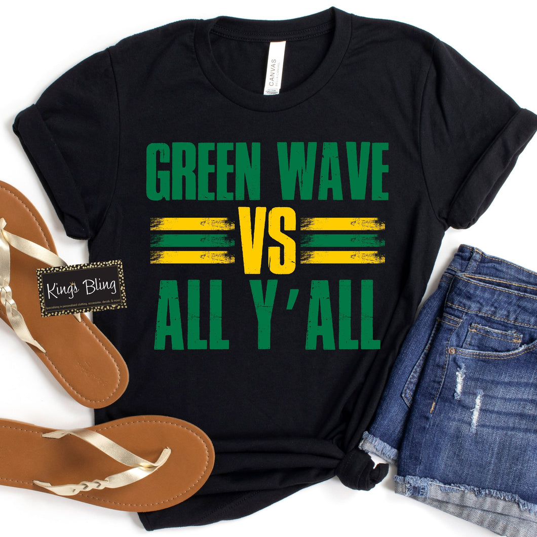 All Y'all - Green Wave