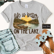 Load image into Gallery viewer, Life is Better on the River - Lake

