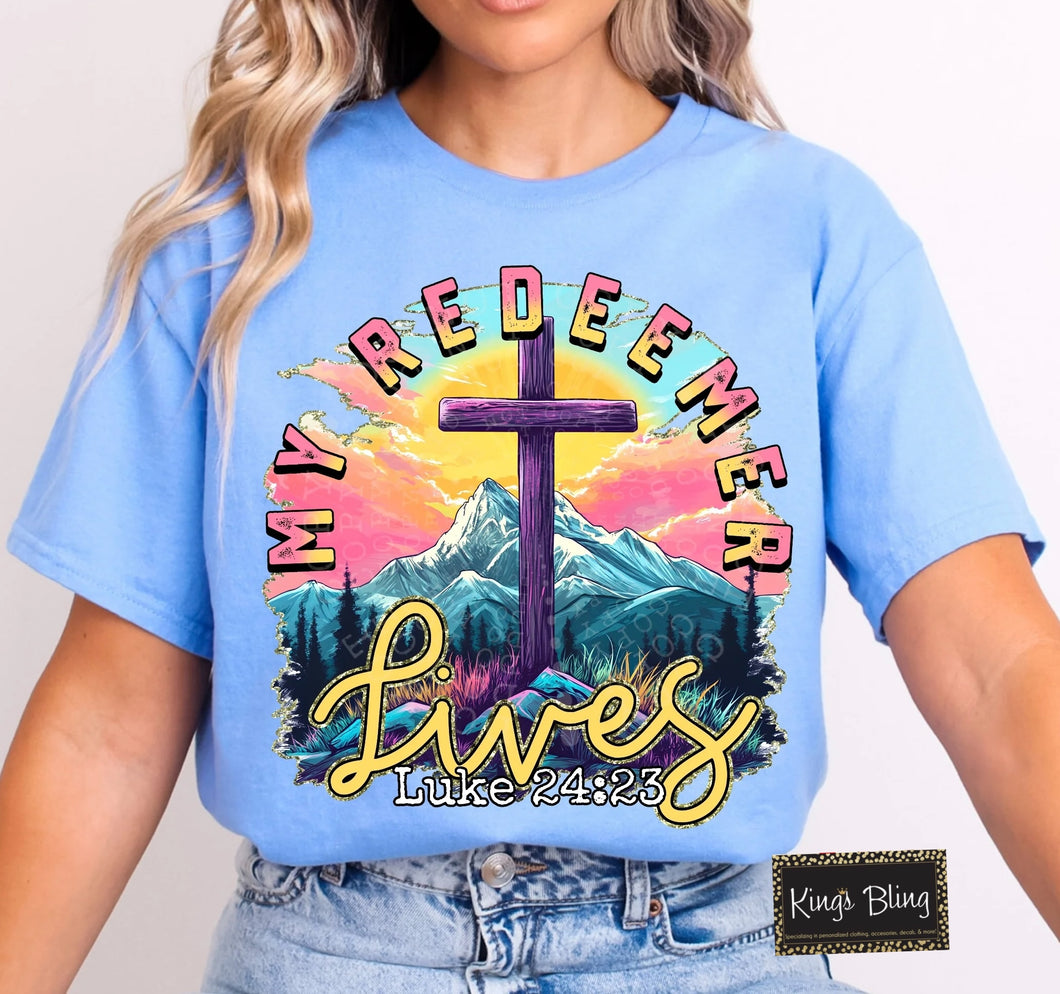My Redeemer Lives