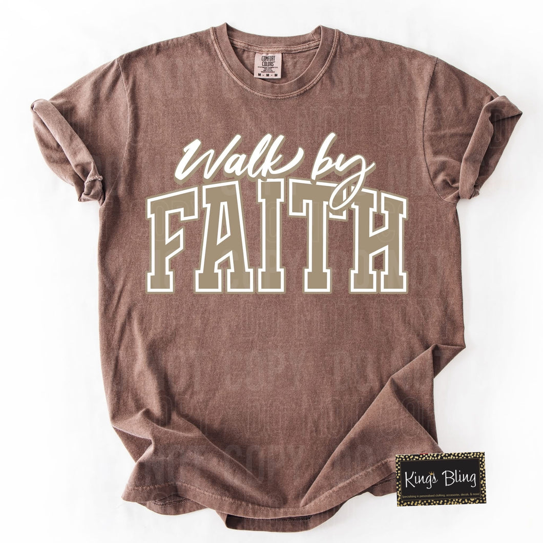 Walk By Faith