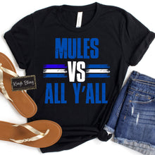 Load image into Gallery viewer, All Y&#39;all - Mules (Blue)
