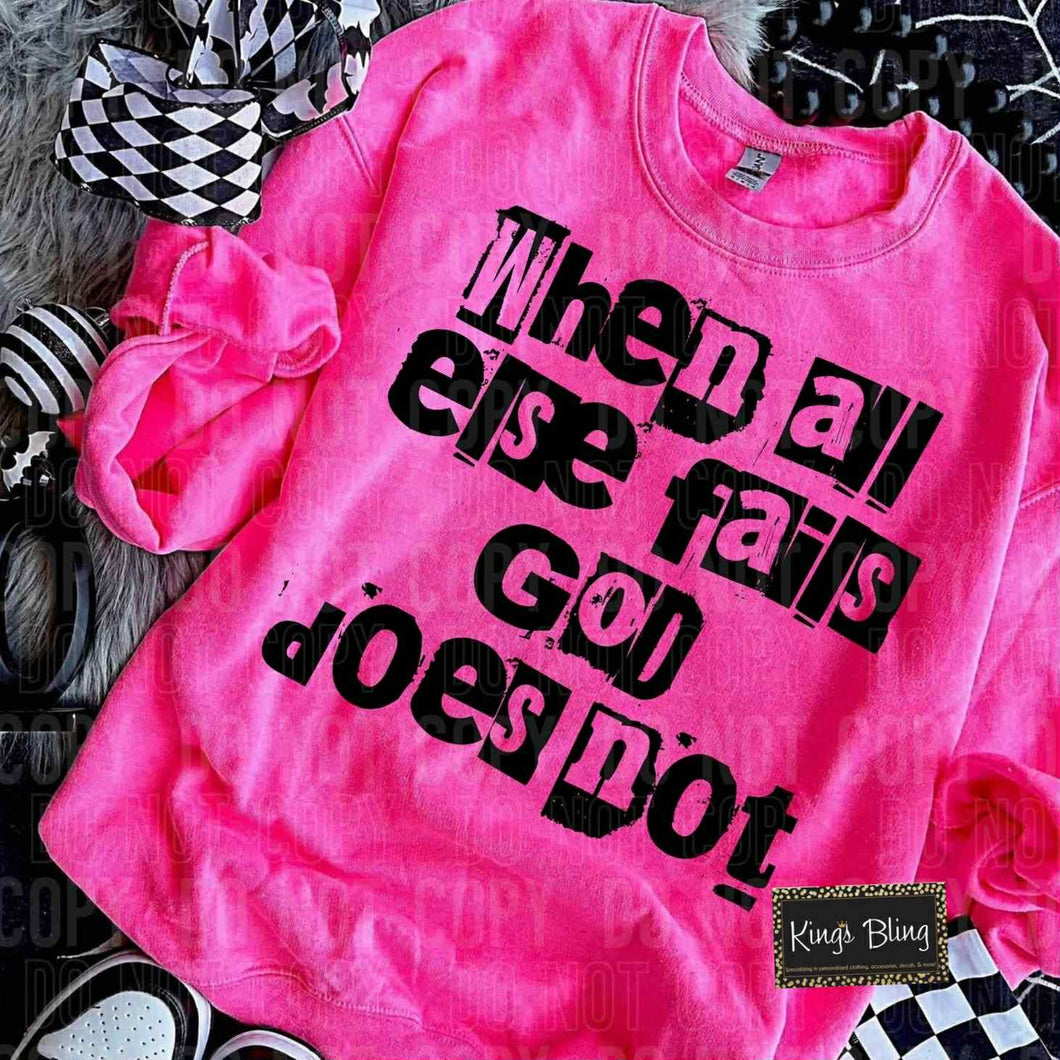 When All Else Fails God Does Not