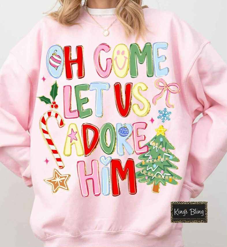 Oh Come Let Us Adore Him