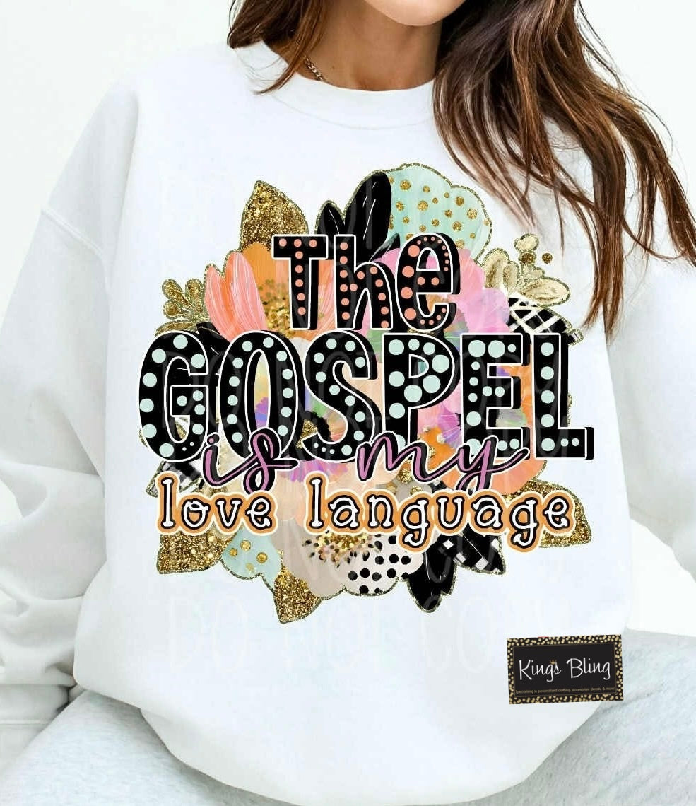 The Gospel is My Love Language