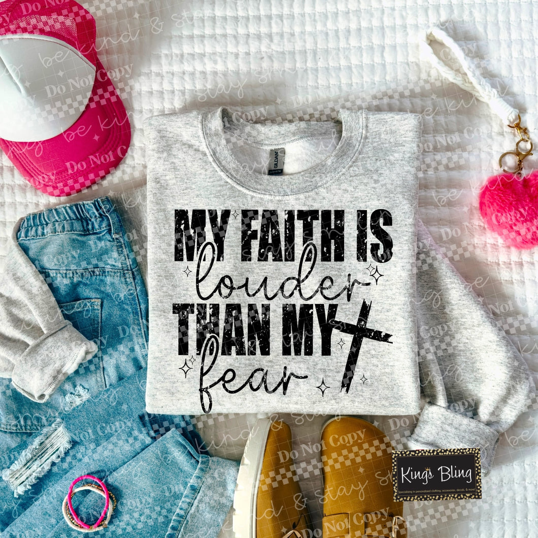 My Faith is Louder than My Fear
