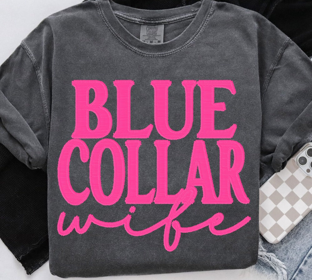 Blue Collar Wife