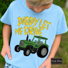 Load image into Gallery viewer, Daddy Let Me Drive
