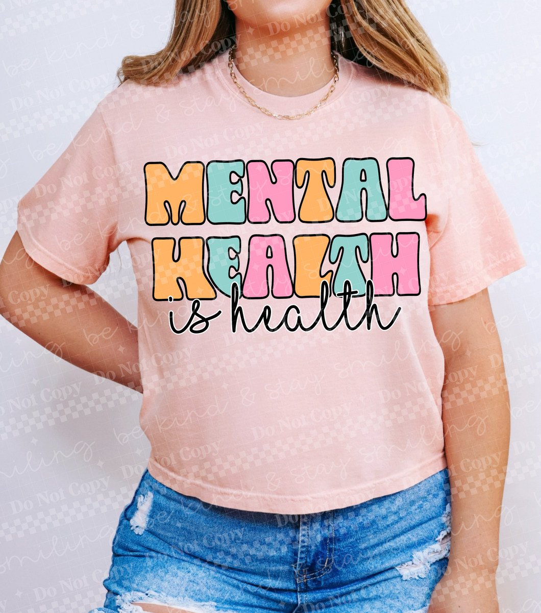 Mental Health is Health