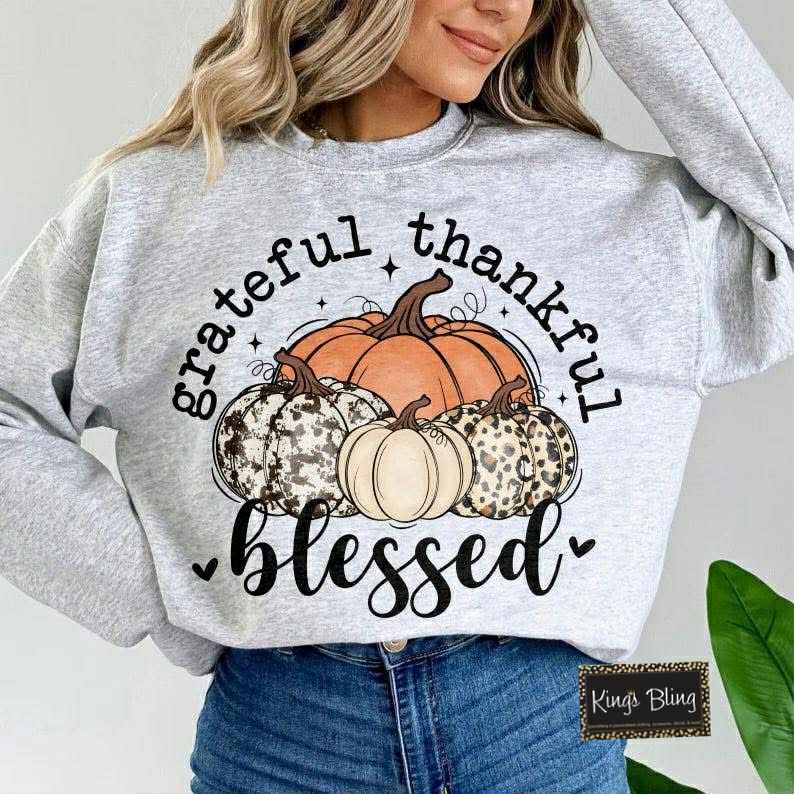 Grateful - Thankful - Blessed