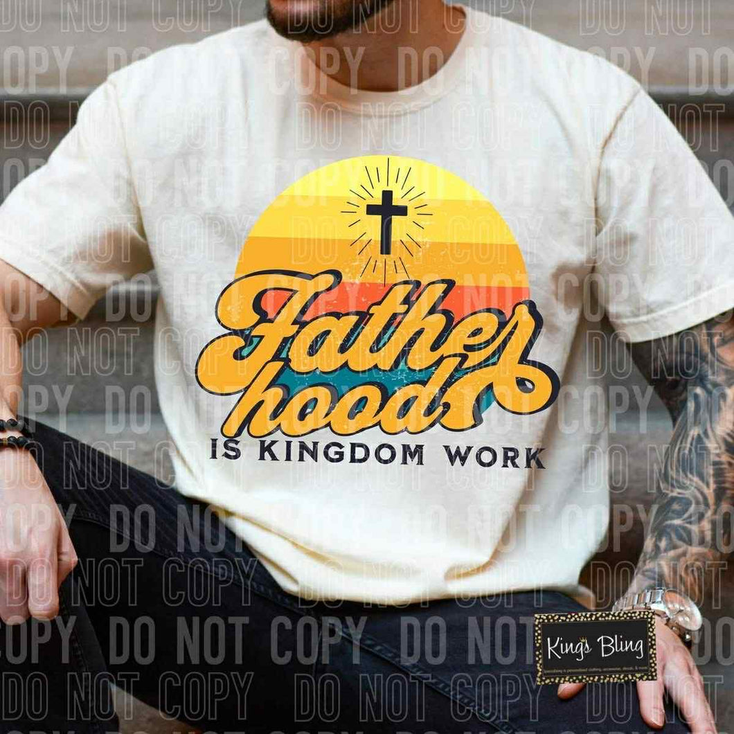 Fatherhood is Kingdom Work